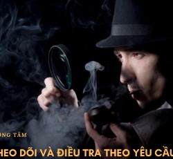 THEO DÕI - ĐIỀU TRA THEO YÊU CẦU